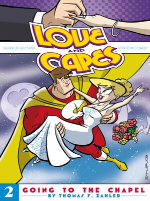 cover image of Love & Capes (2006), Volume 2